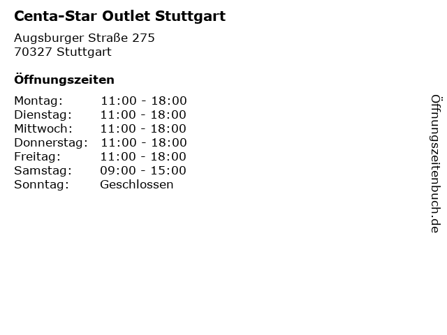 ffnungszeiten Centa Star Outlet Stuttgart Augsburger